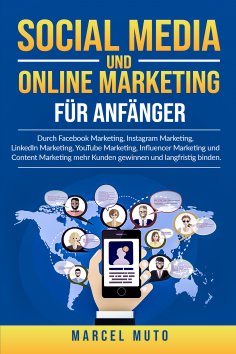 ebook: Social Media und Online Marketing für Anfänger