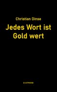 ebook: Jedes Wort ist Gold wert