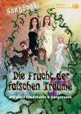 ebook: Songbook: Die Frucht der falschen Träume