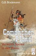 eBook: Comanchen Mond Band 3