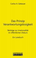 ebook: Das Prinzip Verantwortungslosigkeit