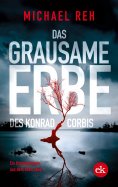 eBook: Das grausame Erbe des Konrad Corbis