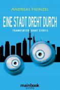 eBook: Eine Stadt dreht durch