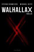 eBook: WalhallaX: Polit-Thriller