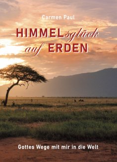 eBook: Himmelsglück auf Erden