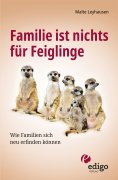 eBook: Familie ist nichts für Feiglinge