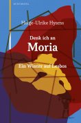ebook: Denk ich an Moria
