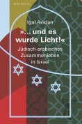 eBook: »… und es wurde Licht!«