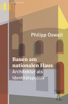ebook: Bauen am nationalen Haus