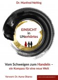 eBook: EINSICHT in UNerhörtes