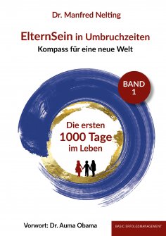 eBook: ElternSein in Umbruchzeiten Band 1