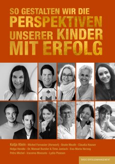 eBook: So gestalten wir die Perspektiven unserer Kinder mit Erfolg