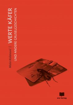 ebook: Werte Käfer und andere Gruselgeschichten