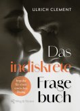 eBook: Das indiskrete Fragebuch