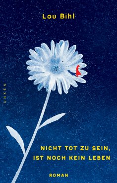 ebook: Nicht tot zu sein, ist noch kein Leben