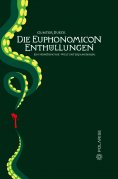 ebook: Die Euphonomicon-Enthüllungen