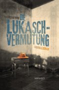 eBook: Die Lukasch-Vermutung