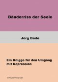 eBook: Bänderriss der Seele
