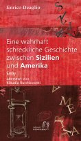 eBook: Eine wahrhaft schreckliche Geschichte zwischen Sizilien und Amerika