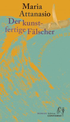 eBook: Der kunstfertige Fälscher