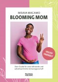 eBook: Blooming Mom