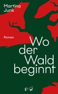 eBook: Wo der Wald beginnt