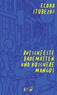 eBook: Rutschfeste Badematten und koschere Mangos