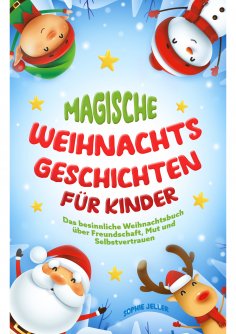 eBook: Magische Weihnachtsgeschichten für Kinder