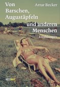 ebook: Von Barschen, Augustäpfeln und anderen Menschen