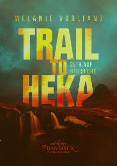ebook: Trail to Heka