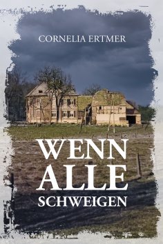 ebook: Wenn alle schweigen