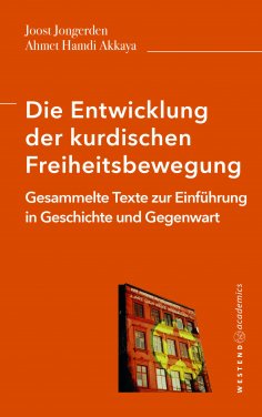 eBook: Die Entwicklung der kurdischen Freiheitsbewegung