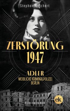 ebook: Zerstörung, 1947