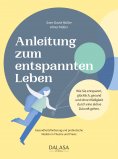 eBook: Anleitung zum entspannten Leben