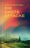 eBook: Die erste Attacke