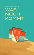 eBook: Was noch kommt