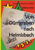 eBook: Von Dürrgraben nach Heimisbach