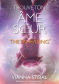 eBook: Trouve ton âme soeur avec le ThetaHealing®