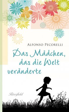 eBook: Das Mädchen, das die Welt veränderte