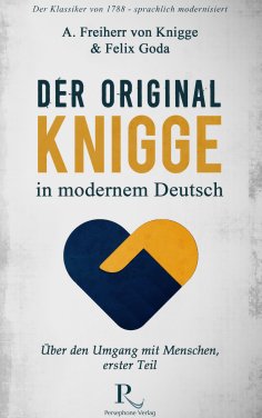 ebook: Der Original-Knigge in modernem Deutsch