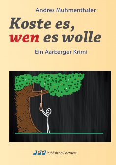 eBook: Koste es, wen es wolle