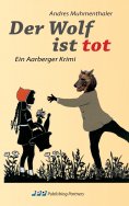 eBook: Der Wolf ist tot