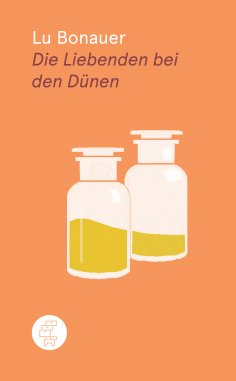 eBook: Die Liebenden bei den Dünen