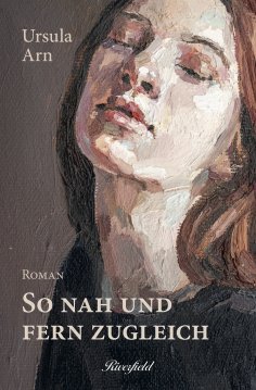 eBook: So nah und fern zugleich