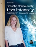 eBook: Breathe Consciously, Live Intensely