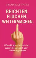 ebook: Fluchen. Beichten. Weitermachen.