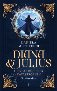eBook: Diana & Julius und das Buch der Katastrophen