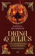 eBook: Diana & Julius und das Buch der Katastrophen