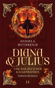 eBook: Diana & Julius und das Buch der Katastrophen