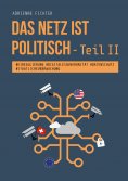 ebook: Das Netz ist politisch – Teil II